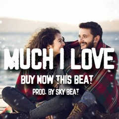 How Much I Love You - Instrumental de Rap Romántico 2020 / Beat Romantic Type Piano