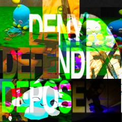 DENY DEFEND DEPOSE