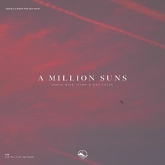Piece Wise, YVMV & DTT Felix - A Million Suns
