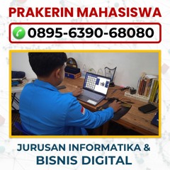 Hub 0895 6390 68080, Pusat Prakerin Jurusan Teknik Informatika di Malang