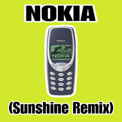 NOKIA (Sunshine Remix)