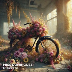 Right Frequency - Episode 72 - Miss Dominguez