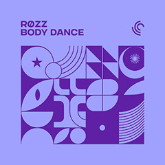 RØZZ - Body Dance