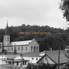The Old Rugged Cross