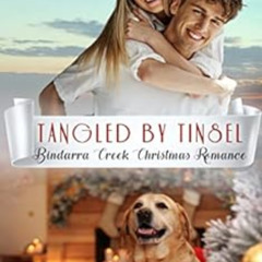free EBOOK 💗 Tangled by Tinsel (Bindarra Creek Christmas Romance) by Phillipa Nefri