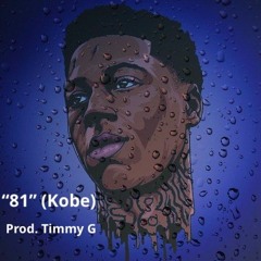 81 (Kobe)(NBA YoungBoy x Quando Rondo Type Beat) {prod. Timmy G} *Free