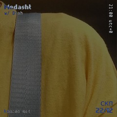 Medasht 024 w/ Diah