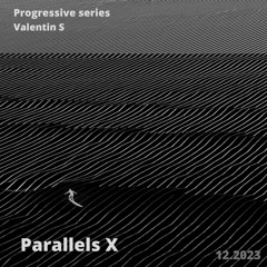 Valentin S - Parallels X