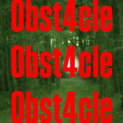 Obst4cle (prod.saysxnts)