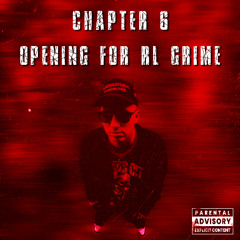 Chapter 6: Opening For RL Grime 2026