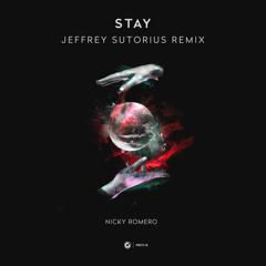 Nicky Romero - Stay (Extended Jeffrey Sutorius Remix)