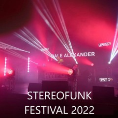 Dale Alexander Live @ Stereofunk Festival 2022