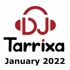 DJ Tarrixa - January 2022 live mixtape (urban kiz, tarraxo)