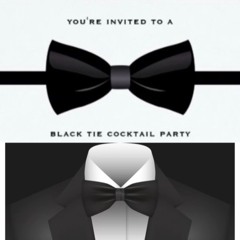 BLACK TIE COCKTAIL PARTY PT.3 (RAW)