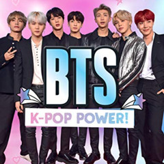 READ EPUB 💝 BTS: K-Pop Power! (Y) by  Carlton Books [KINDLE PDF EBOOK EPUB]