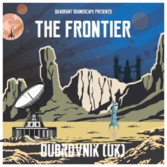 The Frontier 010 - Dubrovnik (UK)