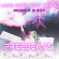 Long Gone Tekk Remix