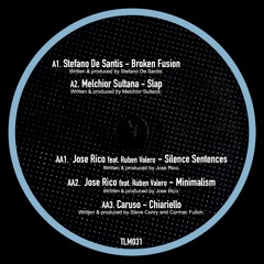 Stefano De Santis, Melchior Sultana, Jose Rico Featuring Ruben Valero, Caruso  - TLM031