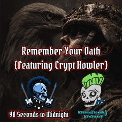 Remember Your Oath