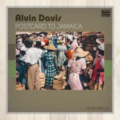 Alvin Davis - Postcard To Jamaica (prod: Alien Dread) / Roots Reggae