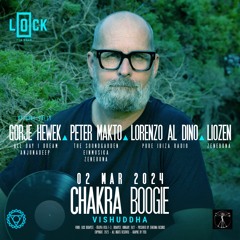 Chakra Boogie Vol.005 - Lorenzo Al Dino Live Set @ Lock The Club, Budapest (02.03.2024)