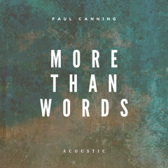More Than Words (Acoustic)