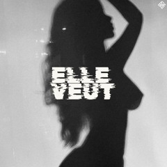 Elle veut