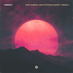 Enzo Darren, Andy Nicolas & Mark F. Angelo - Amnesia