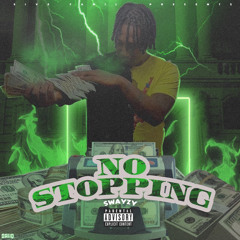 No Stopping Freestyle (**LEAKED**)
