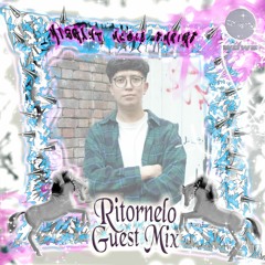 Ritornelo - GUEST MIX