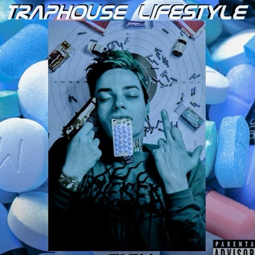 $ICH - TRAPHOUSE LIFESTYLE