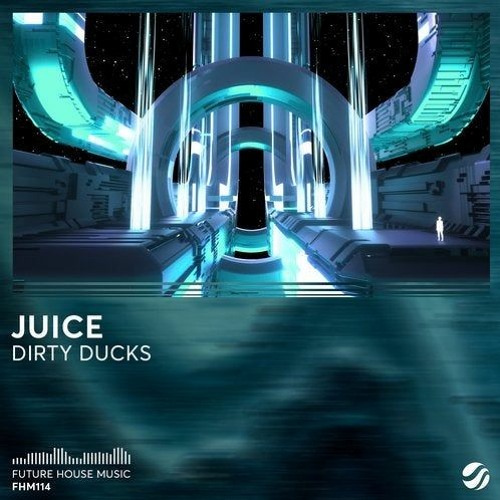 Juice(WOOK2 & DB2N Edit) - Dirty Ducks [FREE DOWNLOAD]
