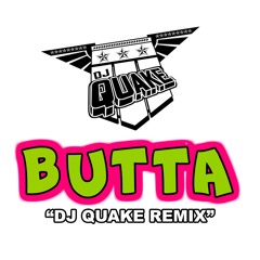 Butta (Dj Quake Remix) - Pamp N Da Knox