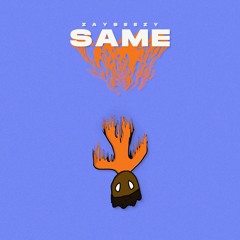 same . [prod. murgatroid]