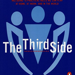 [FREE] EPUB 📤 The Third Side: Why We Fight and How We Can Stop by  William L. Ury EB