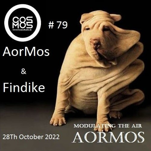 Modulating The Air 79 # AorMos & Findike -(October 28Th 2022)