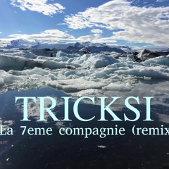 La 7eme Compagnie (remix)