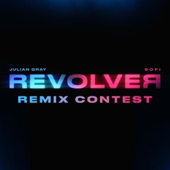 REVOLVER (Tim Eden Remix) - Julian Gray & SOFI