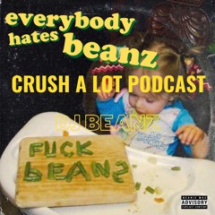 Everybody hates Beanz Ft DJ Beanz