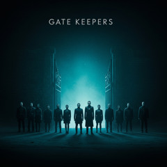 Gate Keepers (feat. Rachi Rell)