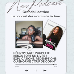 Décryptage: Poupette Kenza sort un livre ! Explicatins, rédemption ou énorme coup de comm' ?