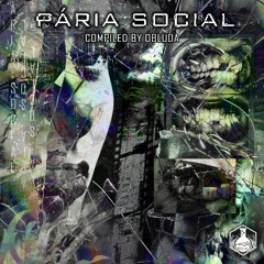 Miseravelmente Transitório 185 [V.A Paria Social - Coletivo Darklab]