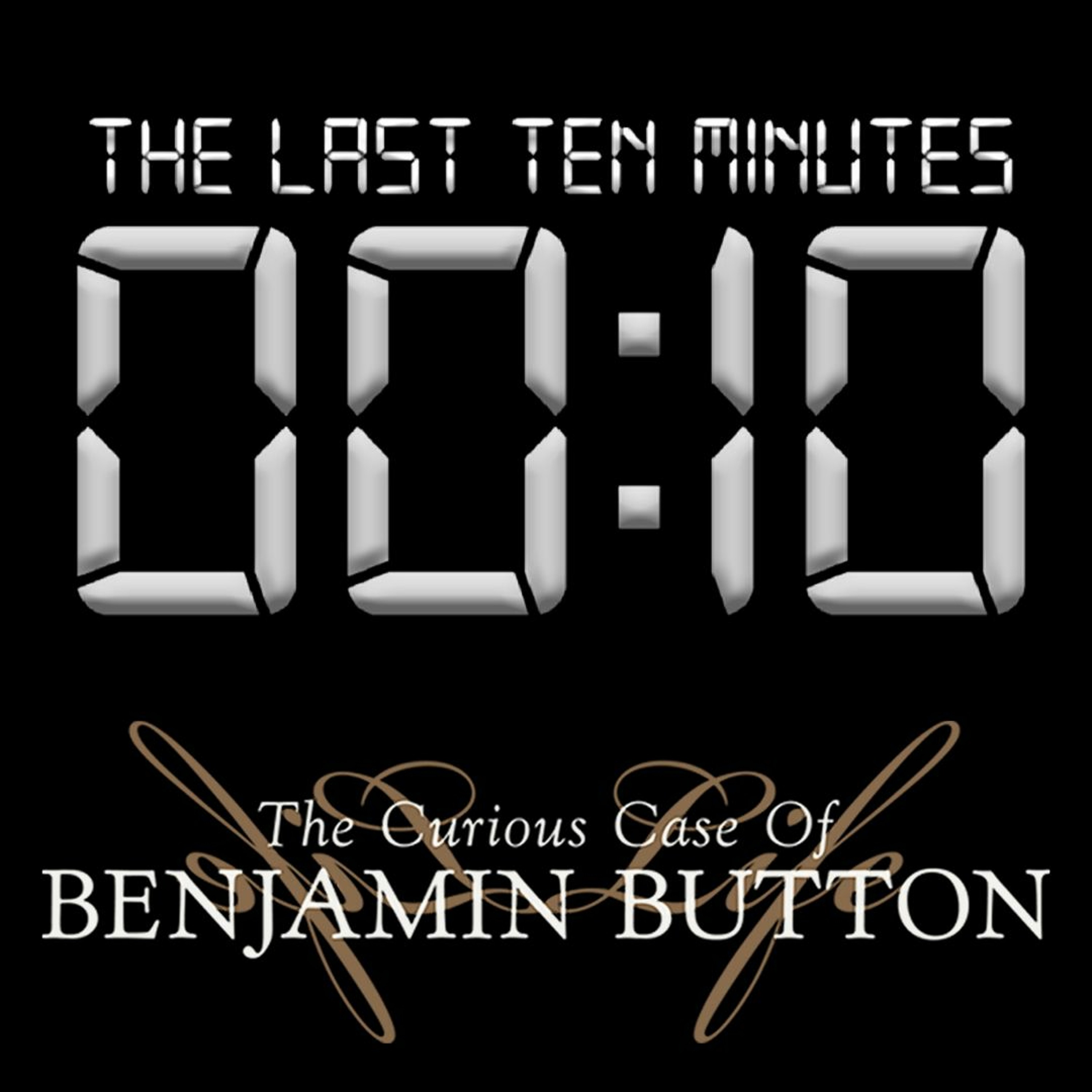 The Last Ten Minutes