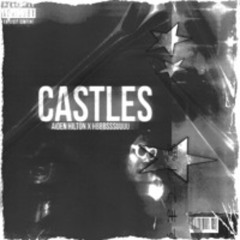 CASTLES W/ HBBBSSUUUU *prod. itamii*