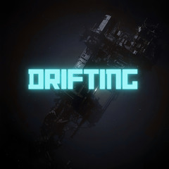 Drifting