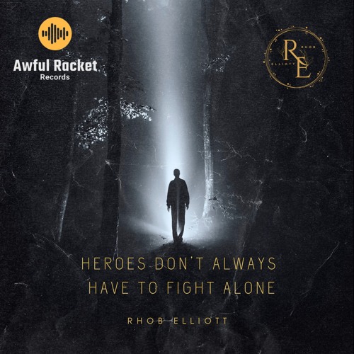 HEROES DON'T ALWAYS HAVE TO FIGHT ALONE