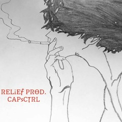 Relief [Prod.CapsCtrl]
