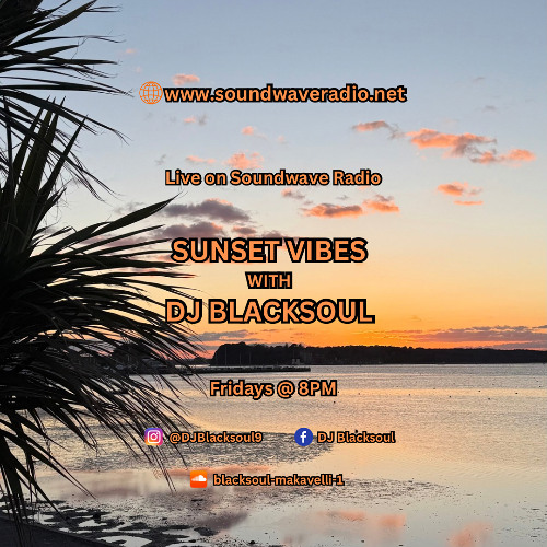 Sunset Vibes with DJ Blacksoul 21.03.25