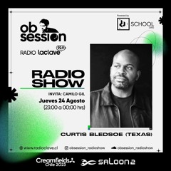 DJ Curtis Bledsoe  (Texas) @ OBSESSION_RADIOSHOW (Jueves 24 Agosto )