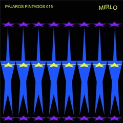 Pájaros Pintados 015 - Mirlo (Family Affair)